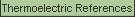 Thermoelectric References